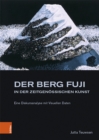 Der Berg Fuji in der Zeitgenossischen Kunst : Eine Diskursanalyse mit Visuellen Daten - Book