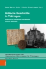Judische Geschichte in Thuringen : Strukturen und Entwicklungen vom Mittelalter bis ins 20. Jahrhundert - eBook