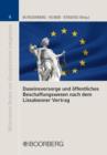 Daseinsvorsorge und offentliches Beschaffungswesen nach dem Lissabonner Vertrag : 2. Munchener Kolloquium zum offentlichen Wirtschaftsrecht - eBook
