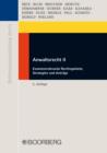Anwaltsrecht II : Examensrelevante Rechtsgebiete, Strategien und Antrage - eBook