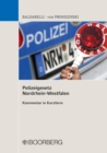 Polizeigesetz Nordrhein-Westfalen : Kommentar in Kurzform - eBook