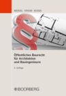Offentliches Baurecht fur Architekten und Bauingenieure - eBook
