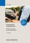 Praxiswissen Verkehrsrecht : Hinweise und Tipps fur den Streifendienst - eBook