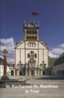 Basilika St. Eucharius-St. Matthias in Trier : Abtei- und Pfarrkirche - Book