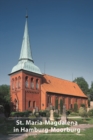 Die Kirche St. Maria-Magdalena in Hamburg-Moorburg - Book