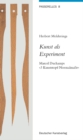 Kunst als Experiment : Marcel Duchamps "3 Kunststopf-Normalmasse" - Book