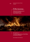 Urbs incensa : AEsthetische Transformationen der brennenden Stadt in der Fruhen Neuzeit - Book