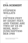 Stephen Willats : Fifteen Feet by Eight Feet, And There are Two of Us in Here, May/September 1980 - Book