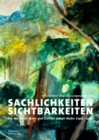 Sachlichkeiten - Sichtbarkeiten : Der Munchner Maler und Grafiker Joseph Mader (1905-1982) - Book
