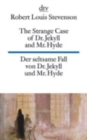 The strange case of Dr Jekyll and Mr Hyde - Book