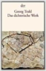 Georg Trakl : Das dichterische Werk - Book