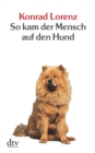 So kam der Mensch auf den Hund - eBook