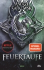 Feuertaufe : Roman - Die Hexer-Saga 3 - eBook