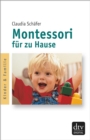 Montessori fur zu Hause - eBook