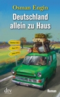 Deutschland allein zu Haus : Roman - eBook