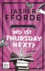 Wo ist Thursday Next? : Roman - eBook