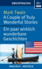 A Couple of Truly Wonderful Stories Ein paar wirklich wunderbare Geschichten : dtv zweisprachig fur Konner - Englisch - eBook