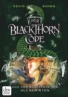 Der Blackthorn-Code - Das Vermachtnis des Alchemisten : Spannendes Action-Abenteuer ab 11 - eBook