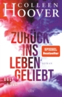 Zuruck ins Leben geliebt : Roman | Die deutsche Ausgabe des Bestsellers ›Ugly Love‹ - eBook