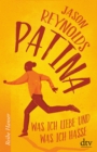 Patina : Was ich liebe und was ich hasse - eBook