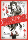 Spellslinger - Karten des Schicksals : Spannender Fantasyroman voller Witz und Selbstironie ab 12 - eBook