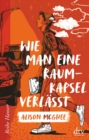 Wie man eine Raumkapsel verlasst - eBook