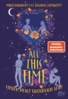 All This Time - Lieben heit unendlich sein - eBook