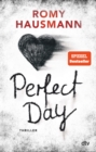 Perfect Day : Thriller - eBook
