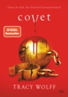 Covet : Mitreiende Romantasy - Die #1 ›New York Times‹-Bestsellerreihe - eBook