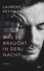 Was es braucht in der Nacht - eBook