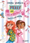 Molly und Miranda - Party mit Huhn : Warmherzige, witzige und supersue Freundschaftsgeschichte ab 8 - eBook