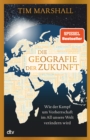 Die Geografie der Zukunft - eBook