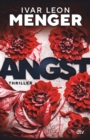 ANGST : Thriller | Psychospannung meets cooles Berlin-Setting - eBook