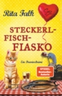 Steckerlfischfiasko : Ein Provinzkrimi | Endlich ist er wieder da: der Eberhofer Franz mit seinem neuesten Fall! - eBook