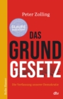 Das Grundgesetz : Die Verfassung unserer Demokratie | 75 Jahre Grundgesetz am 23.Mai 2024 - eBook