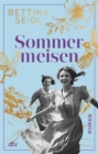Sommermeisen : Roman | Zwischen Dirndl und Petticoat: In den Bergen findet eine junge Frau die groe Liebe und ihren Platz im Leben. - eBook