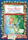 Grimm und Mohrchen und die Weihnachtswette - 24 Geschichten, Lieder und Ideen zum Advent? : Ein weihnachtliches Zesel-Vorlesebuch - eBook