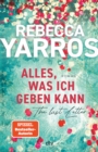 Alles, was ich geben kann - The Last Letter : Roman | »Eine ergreifende, herzzerreiende und zutiefst inspirierende Liebesgeschichte.« InTouch Weekly - eBook