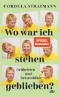 Wo war ich stehen geblieben? : Grubeleien und Geistesblitze | »Wenn Sie nichts Besseres zu tun haben, lesen Sie dieses Buch. Dann haben Sie nichts Besseres mehr zu tun!« Bjarne Madel - eBook