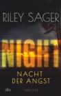 NIGHT - Nacht der Angst : Thriller | Der New-York-Times-Bestseller jetzt auf Deutsch - eBook