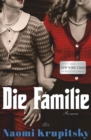 Die Familie : Roman | Der ›New York Times‹-Bestseller! - eBook