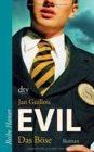 EVIL, JAN GUILLOU - Book