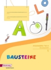 Bausteine - Fibel Arbeitsheft Teil A - Ausgabe 2014 - Book