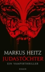 Judastochter : Ein Vampirthriller - eBook