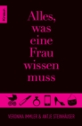 Alles, was eine Frau wissen muss : Das Accessoire fur alle Lebenslagen - eBook