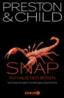 Snap - Im Haus des Bosen : Eine Aloysius Pendergast-Kurzgeschichte - eBook