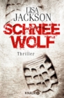 Schneewolf : Thriller - eBook