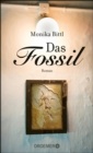 Das Fossil : Roman - eBook