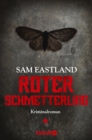 Roter Schmetterling : Kriminalroman - eBook