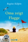 Oma zeigt Flagge : Roman - eBook